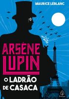 Livro: Arsène Lupin, o ladrão de casaca