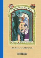 Livro: Desventuras em serie: Mau começo
