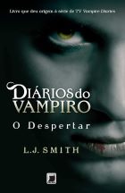 Livro: Diários do vampiro - Vol. 1: o despertar