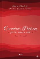 Livro: Encontros poéticos: poesia, amor e vida