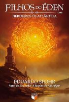 Livro: Filhos do Éden: herdeiros de Atlântida