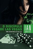 Livro: O Discípulo de Las Vegas: uma aventura de Ava Lee