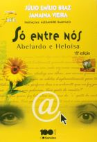 Livro: Só entre nós Abelardo e Heloísa
