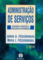Livro: Administração de serviços: operações, estratégia e tecnologia de informação.