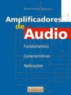 Livro: Amplificadores de áudio: fundamentos, características, aplicações