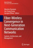 Livro: Fiber-wireless convergence in next-generation communication networks