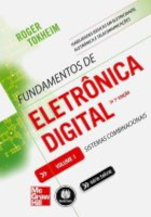 Livro: Fundamentos de eletrônica digital - Vol. 1.