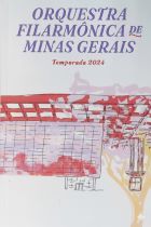 Livro: Orquestra Filarmônica de Minas Gerais: Temporada 2024.