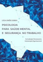 Livro: Psicologia para saúde mental e segurança no trabalho