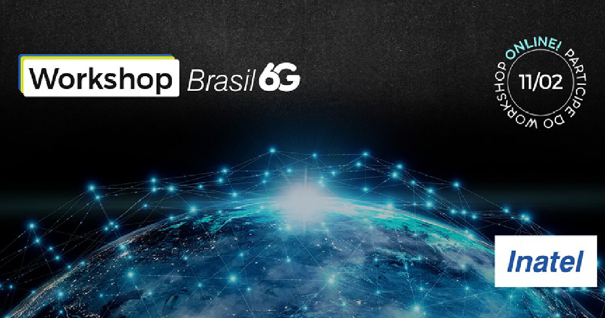 Workshop Brasil 6G - 2022