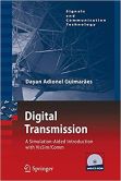 Digital Transmission - A Simulation-Aided Introduction with VisSim/Comm