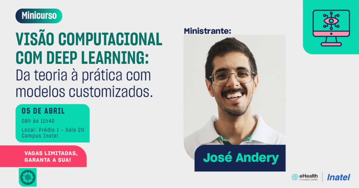Minicurso: Visão computacional com Deep Learning: da teoria à prática com modelos customizados
