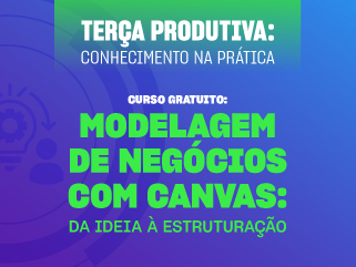 Curso | Modelagem de Negócios com Canvas: Da Ideia à Estruturação