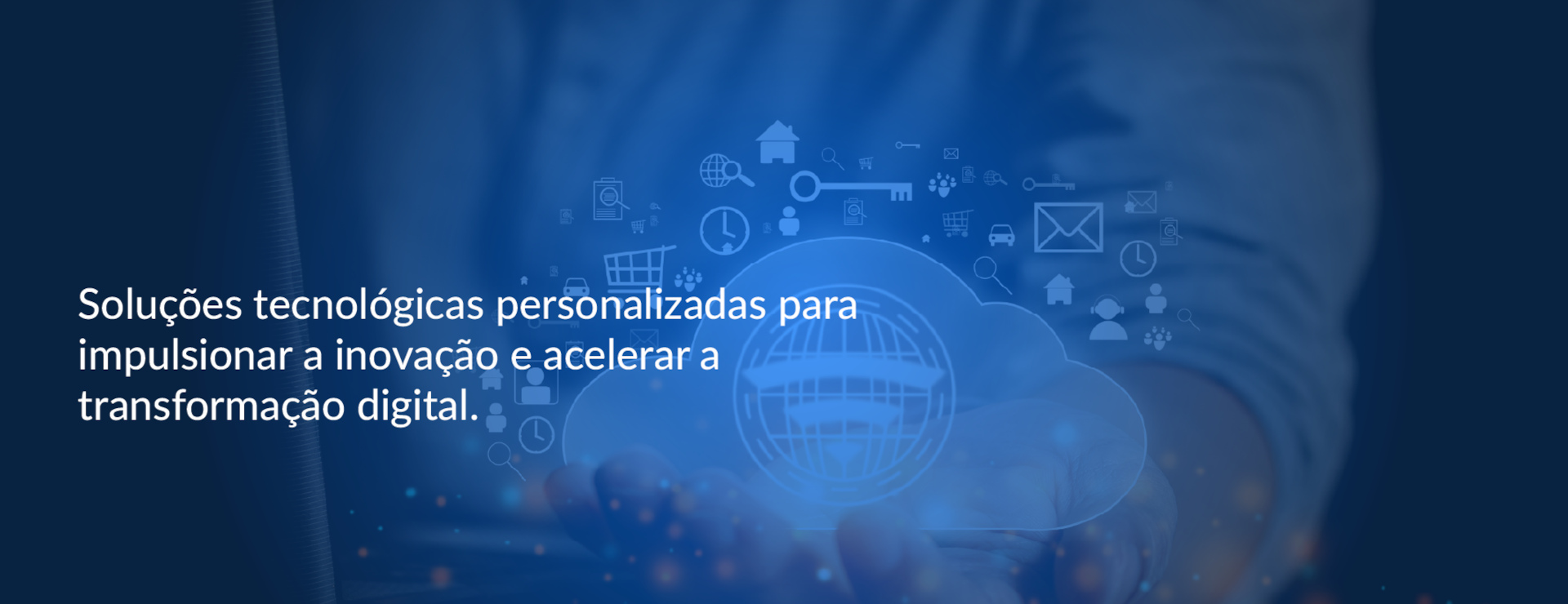 Soluções tecnológicas personalizadas para impulsionar a inovação e acelerar a transformação digital