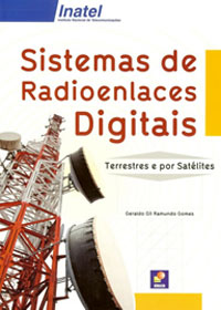 Sistemas de radioenlaces digitais: Terrestres e por satélites