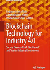 Blockchain Technology for Industry 4.0 - Secure, Decentralized, Distributed and Trusted Industry Environment
