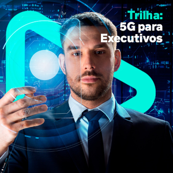 Imagem: 5G para Executivos
