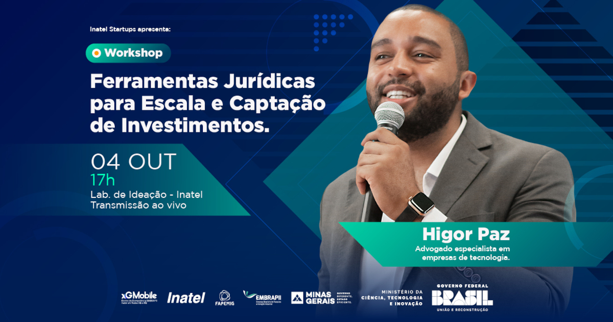 Workshop Ferramentas jurídicas para Escala e Captação de Investimentos